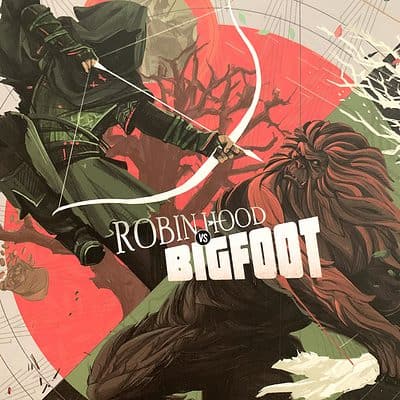 UNMATCHED - Bigfoot VS Robin Hood